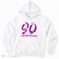 Still Blooming 90th Birthday Flowers Hoodie thumb 0