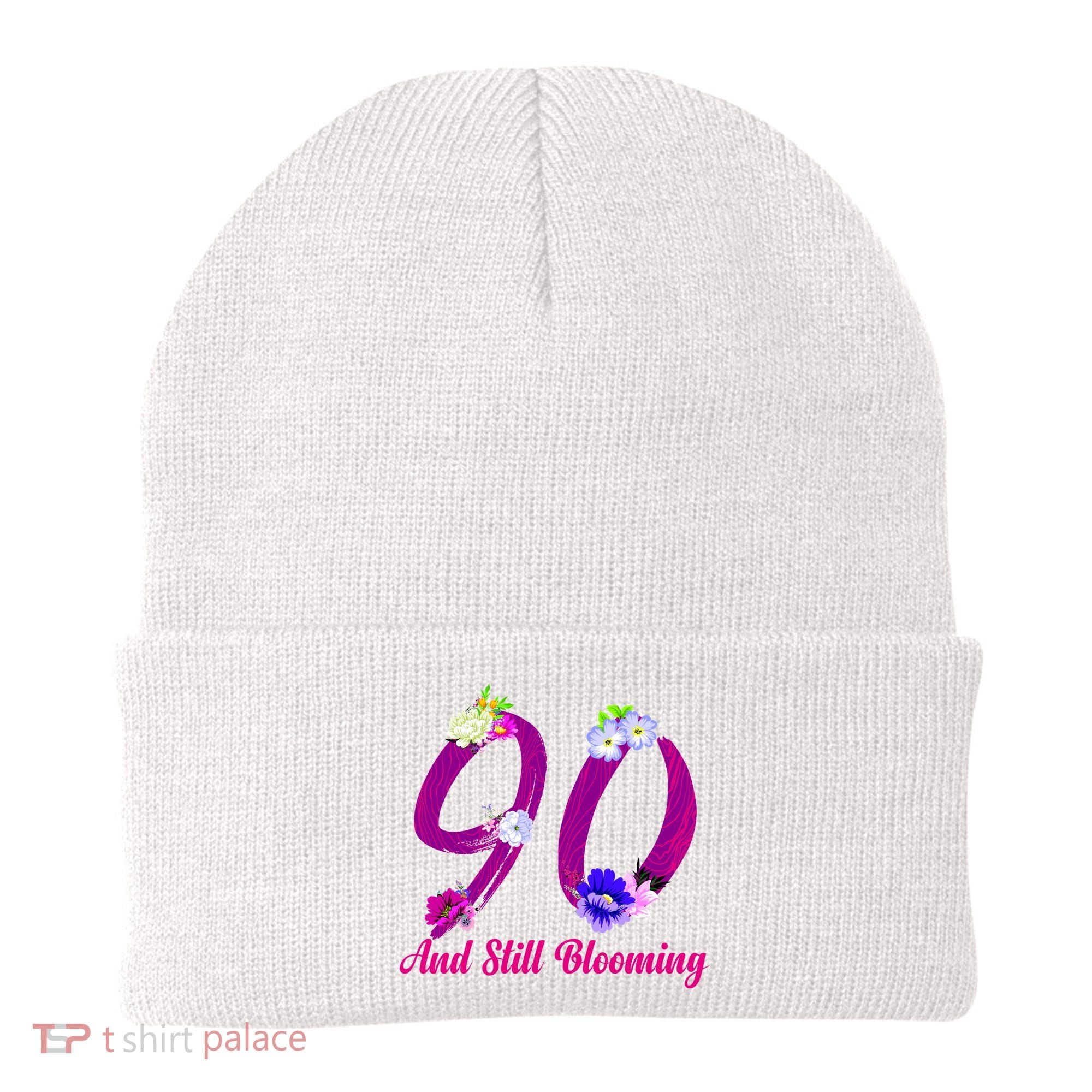 Still Blooming 90th Birthday Flowers Beanie