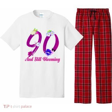 Still Blooming 90th Birthday Flowers Pajama Set