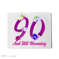 Still Blooming 90th Birthday Flowers Mousepad thumb 0