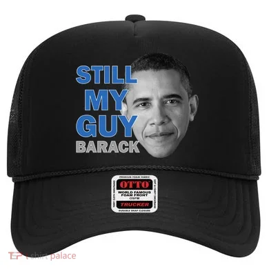 Still My Guy Barack Obama Hat