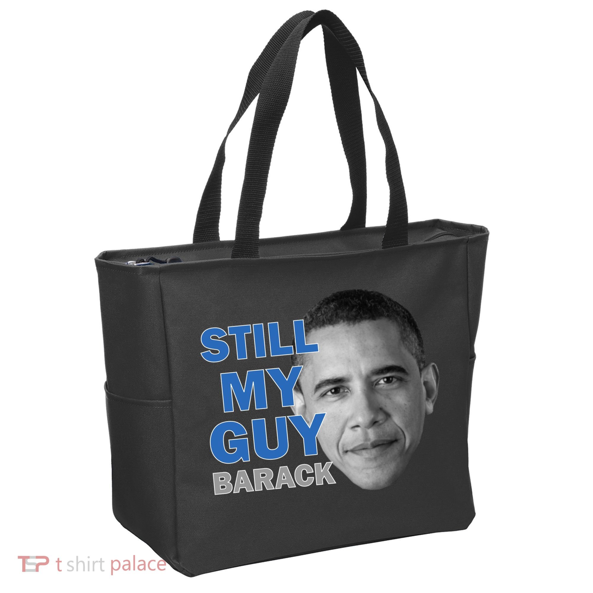 Still My Guy Barack Obama Tote Bag