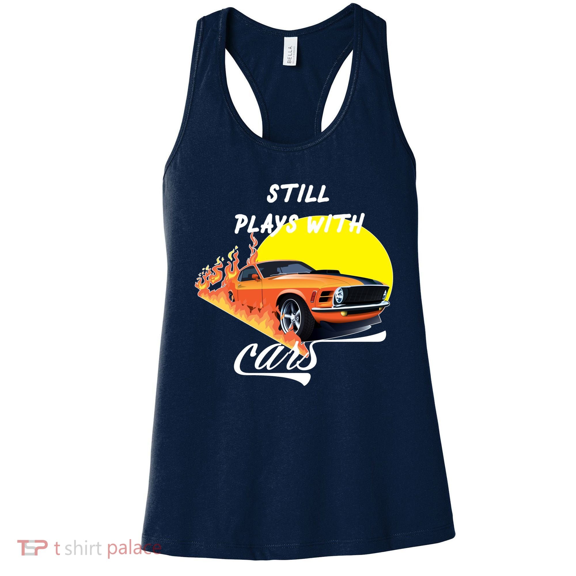 Still Plays With Cars Matching Family Women's Tank Top