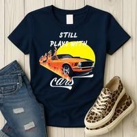 Still Plays With Cars Matching Family Women's T-Shirt thumb 3