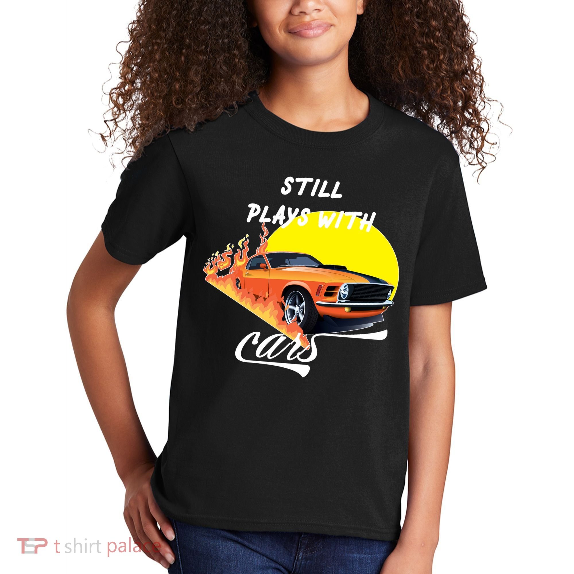 Still Plays With Cars Matching Family Kids T-Shirt