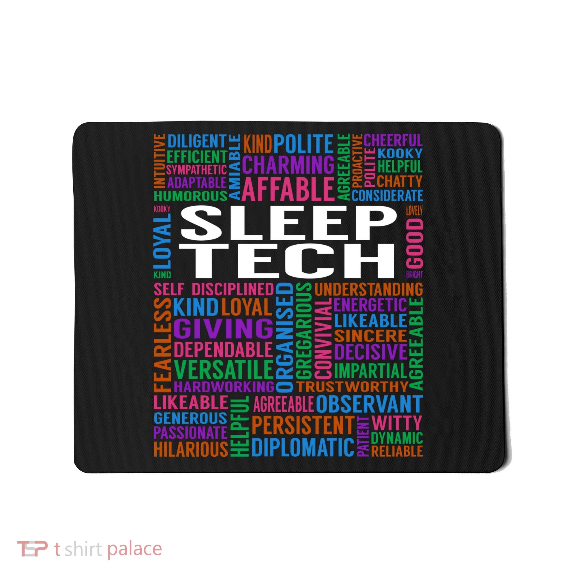 Sleep Tech Job Mousepad