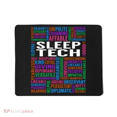 Sleep Tech Job Mousepad