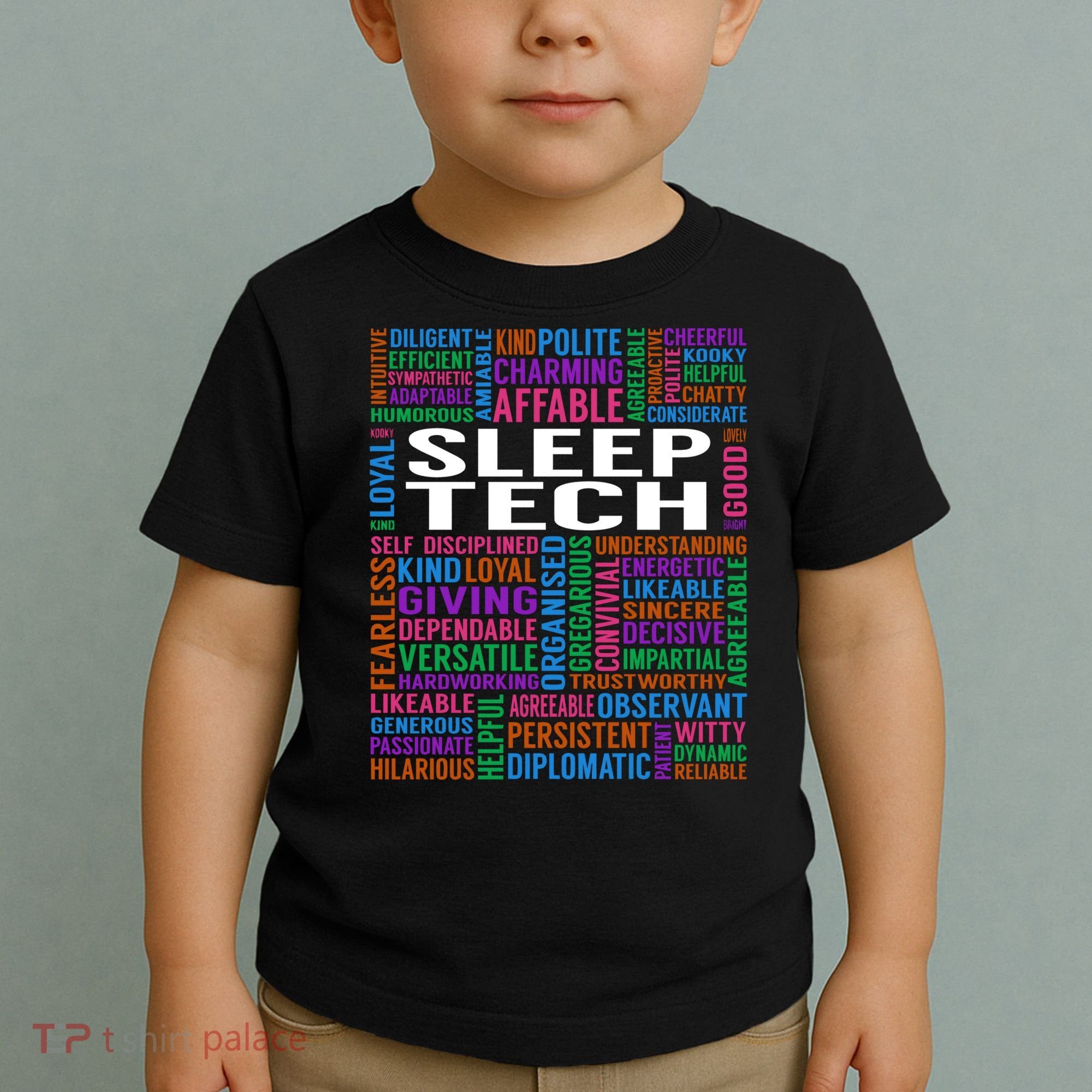 Sleep Tech Job Toddler T-Shirt