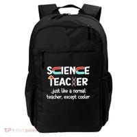 Science Teacher Just Like A Normal Teacher Funny Backpack thumb 0