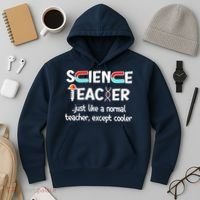 Science Teacher Just Like A Normal Teacher Funny Hoodie thumb 3