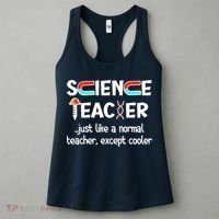 Science Teacher Just Like A Normal Teacher Funny Women's Tank Top thumb 3