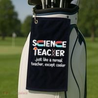 Science Teacher Just Like A Normal Teacher Funny Golf Towel thumb 2