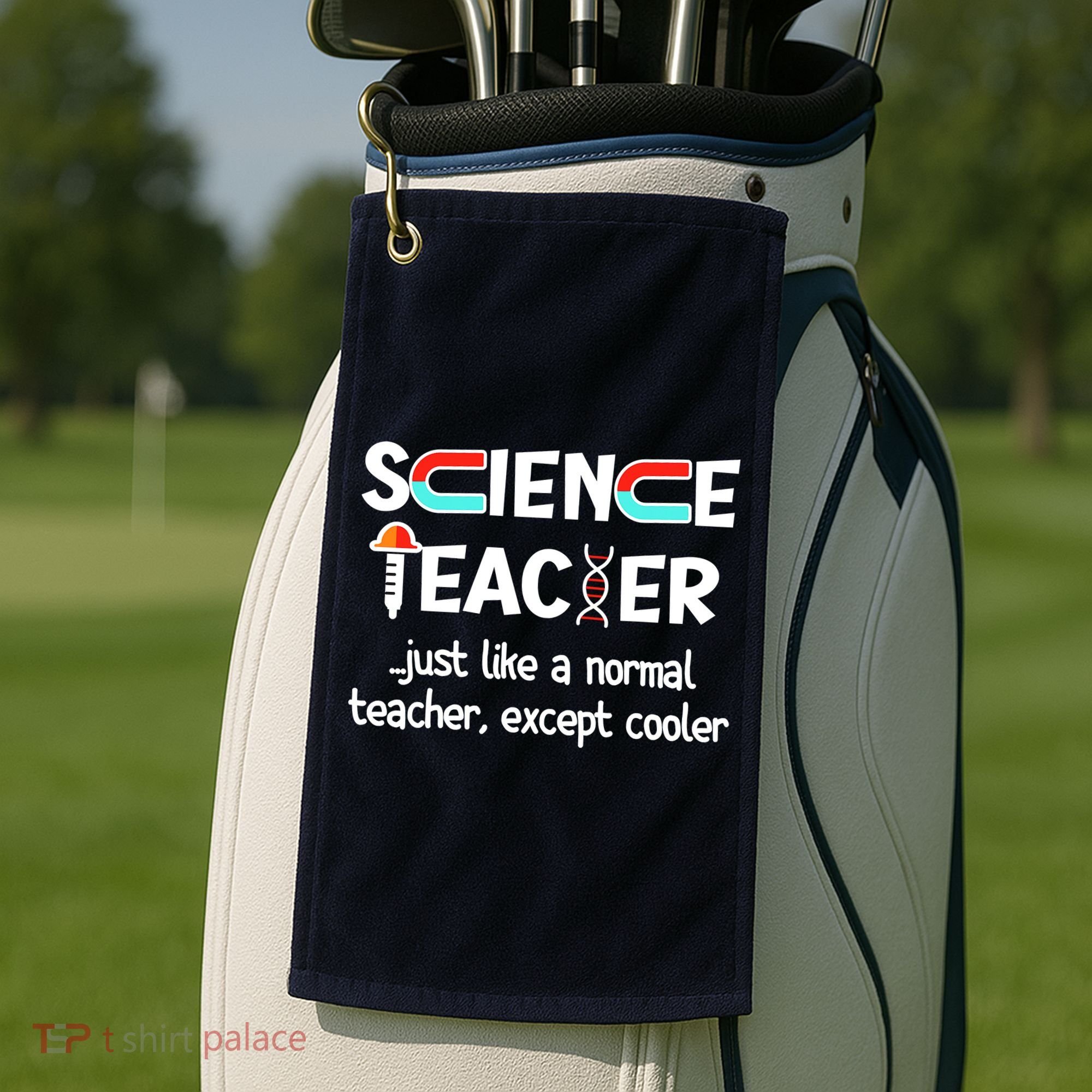 Science Teacher Just Like A Normal Teacher Funny Golf Towel