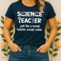 Science Teacher Just Like A Normal Teacher Funny Women's T-Shirt thumb 2