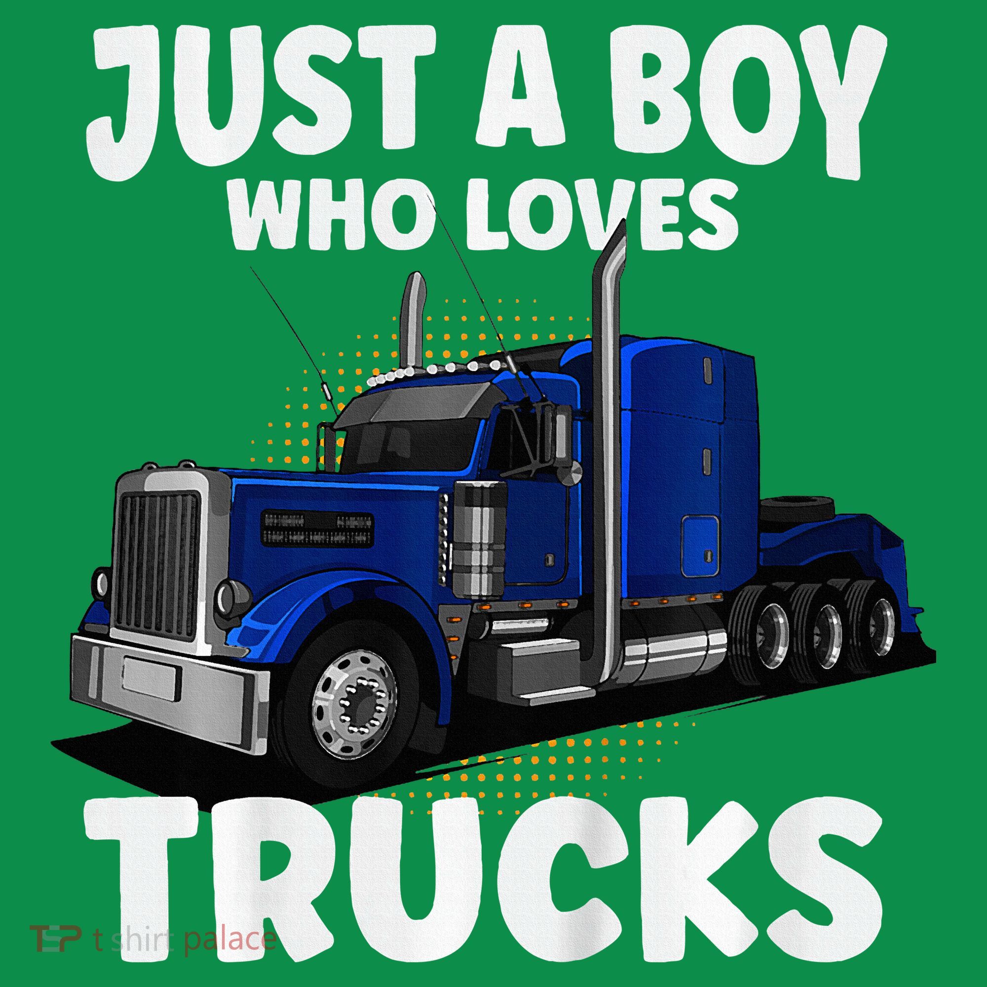 Semi Truck Just A Who Loves Trucks Cool Truck Long Sleeve Shirt