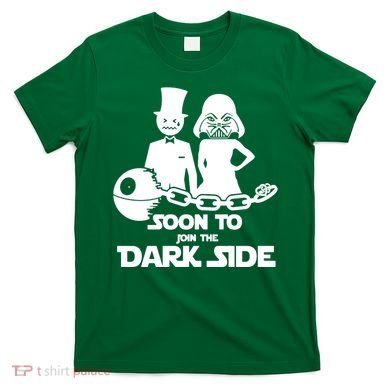 Soon To Join The Dark Side T-Shirt