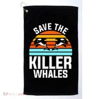 Save The Killer Whales Orca Gift Golf Towel thumb 0