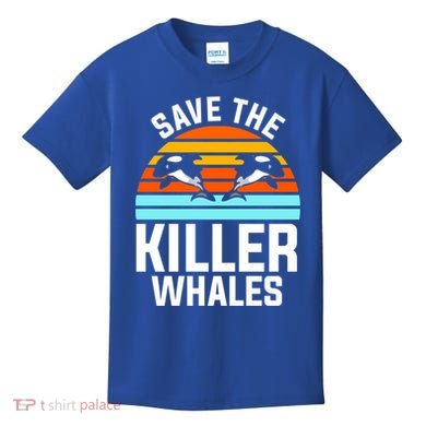 Save The Killer Whales Orca Gift Kids T-Shirt