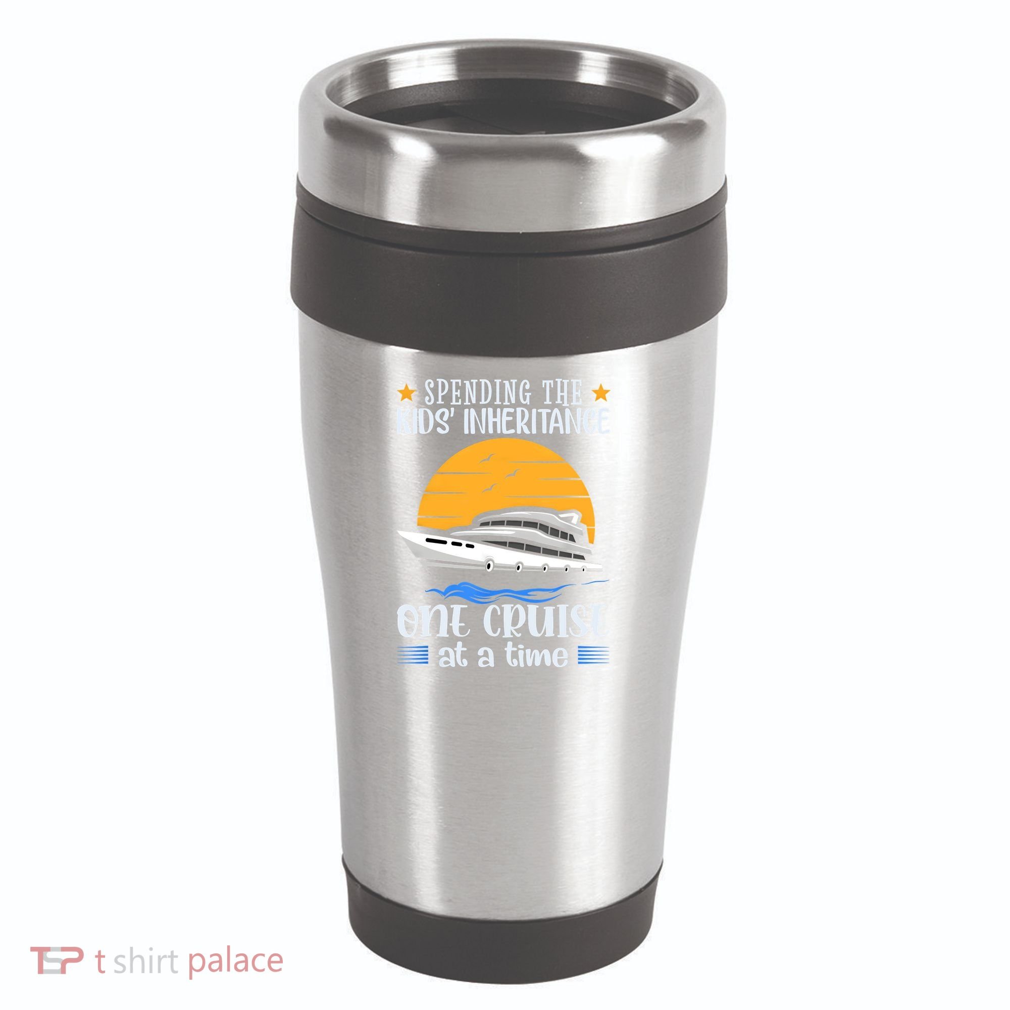 Spending The Kids Inheritance One Cruise At A Time 16oz Travel Tumbler