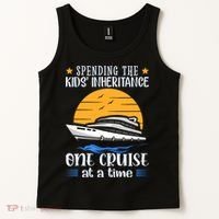 Spending The Kids Inheritance One Cruise At A Time Tank Top thumb 2