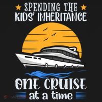 Spending The Kids Inheritance One Cruise At A Time Women's T-Shirt thumb 6