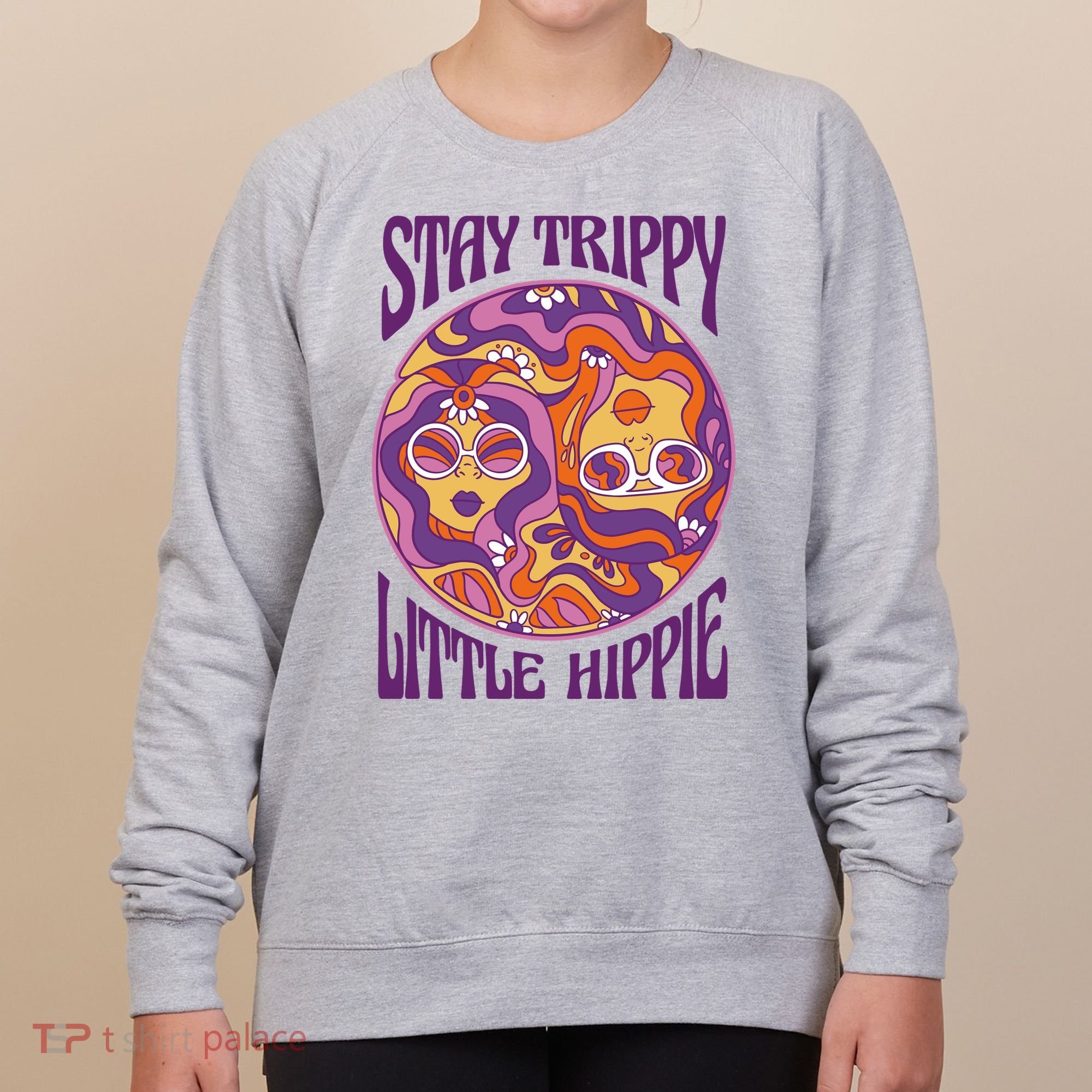 Stay Trippy Little Hippie Retro 60s Women's Sweatshirt