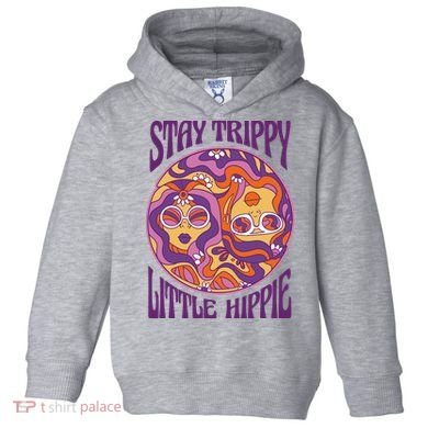 Stay Trippy Little Hippie Retro 60s Toddler Hoodie