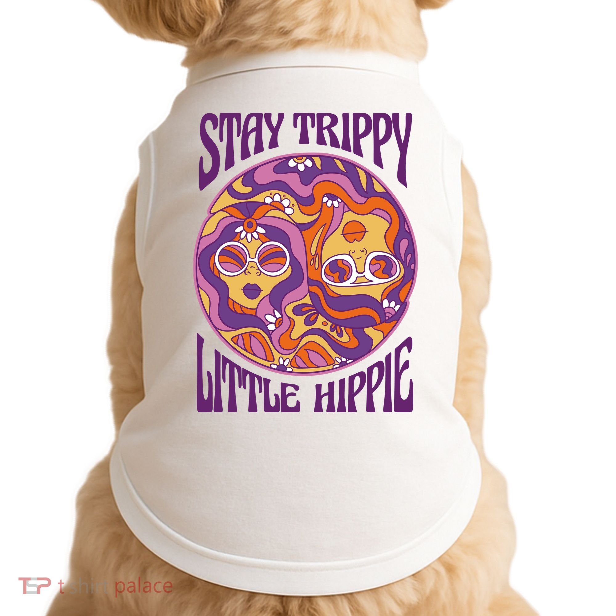 Stay Trippy Little Hippie Retro 60s Doggie Tank