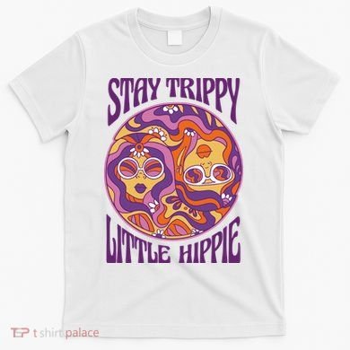Stay Trippy Little Hippie Retro 60s T-Shirt