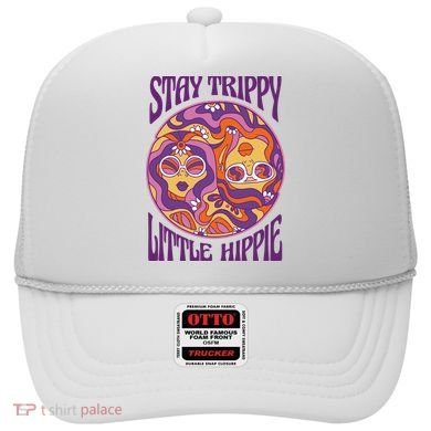 Stay Trippy Little Hippie Retro 60s Hat