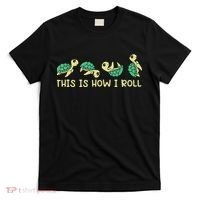 Sea Turtle Lover This Is How I Roll Turtle T-Shirt thumb 0