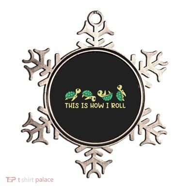 Sea Turtle Lover This Is How I Roll Turtle Ornament