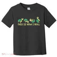 Sea Turtle Lover This Is How I Roll Turtle Toddler T-Shirt thumb 0