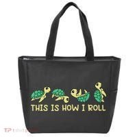 Sea Turtle Lover This Is How I Roll Turtle Tote Bag thumb 0