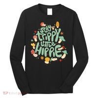 Stay Trippy Little Hippie Long Sleeve Shirt thumb 0