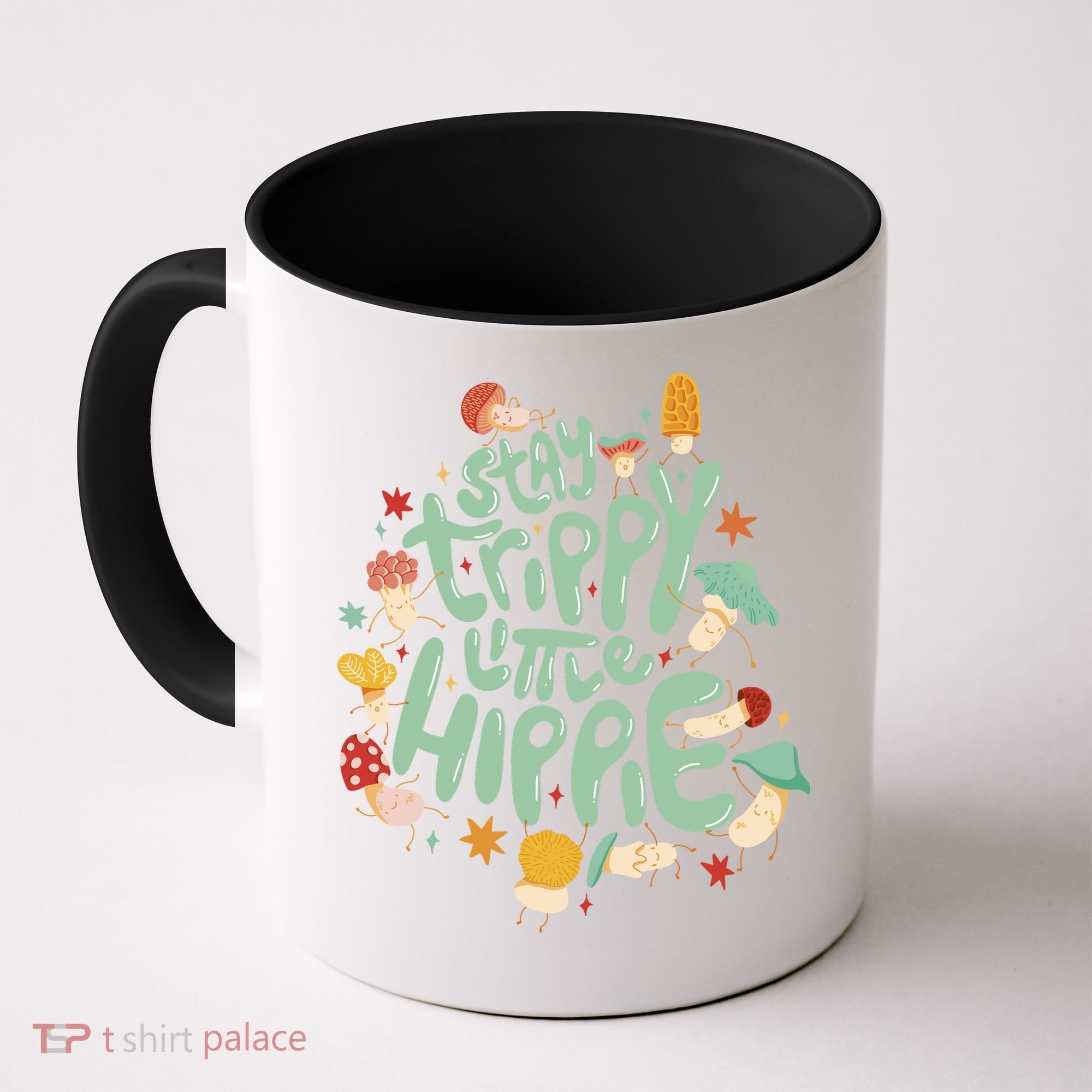 Stay Trippy Little Hippie Coffee Mug