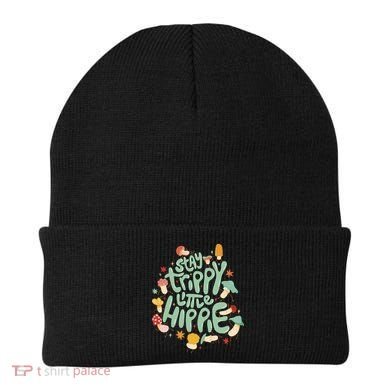 Stay Trippy Little Hippie Beanie
