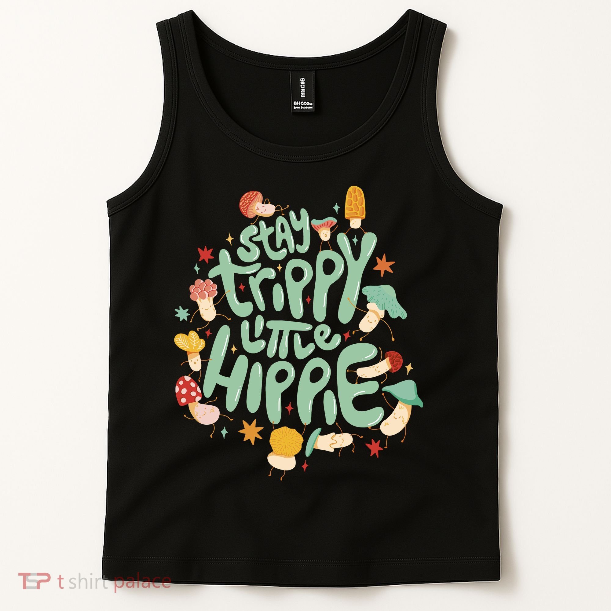 Stay Trippy Little Hippie Tank Top