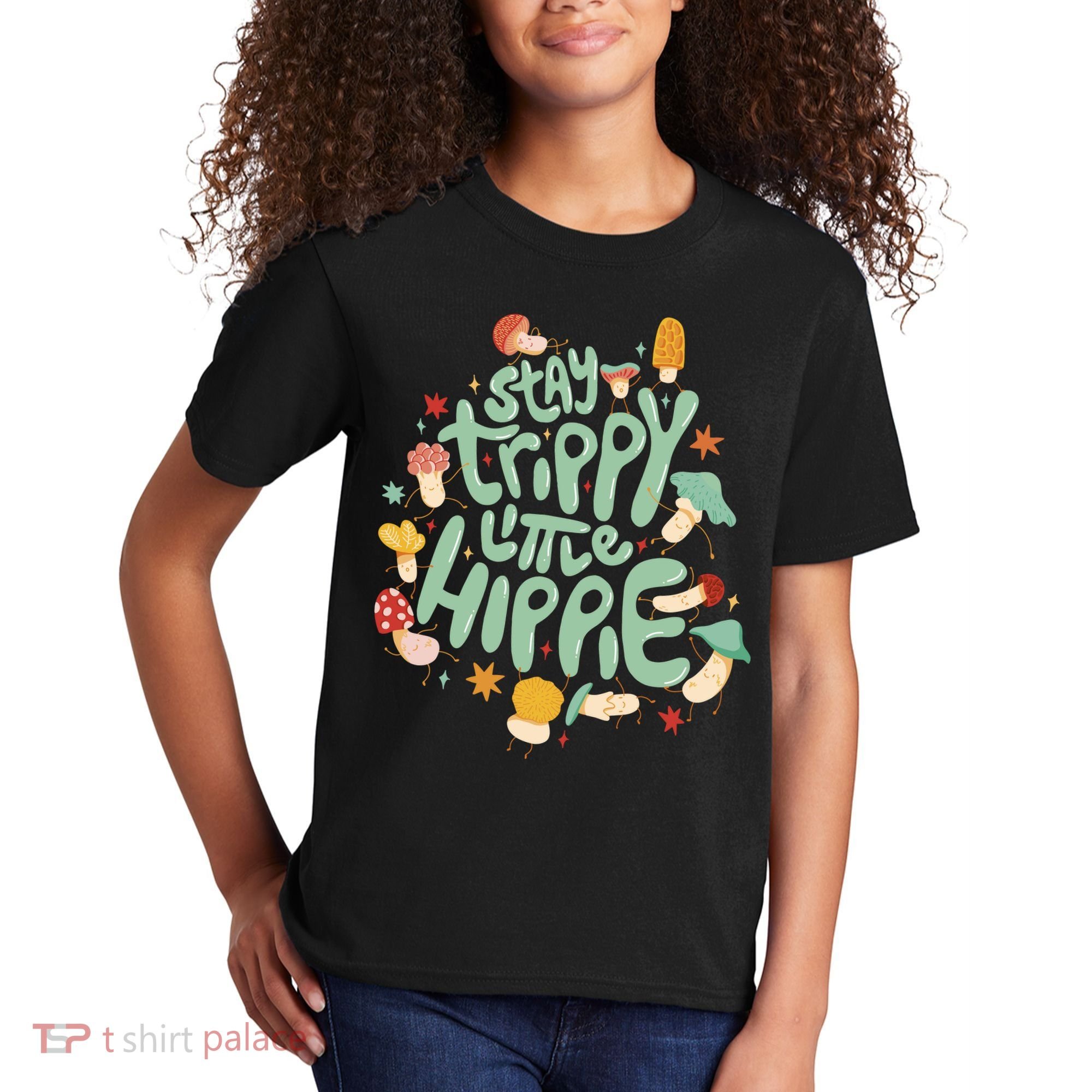 Stay Trippy Little Hippie Kids T-Shirt