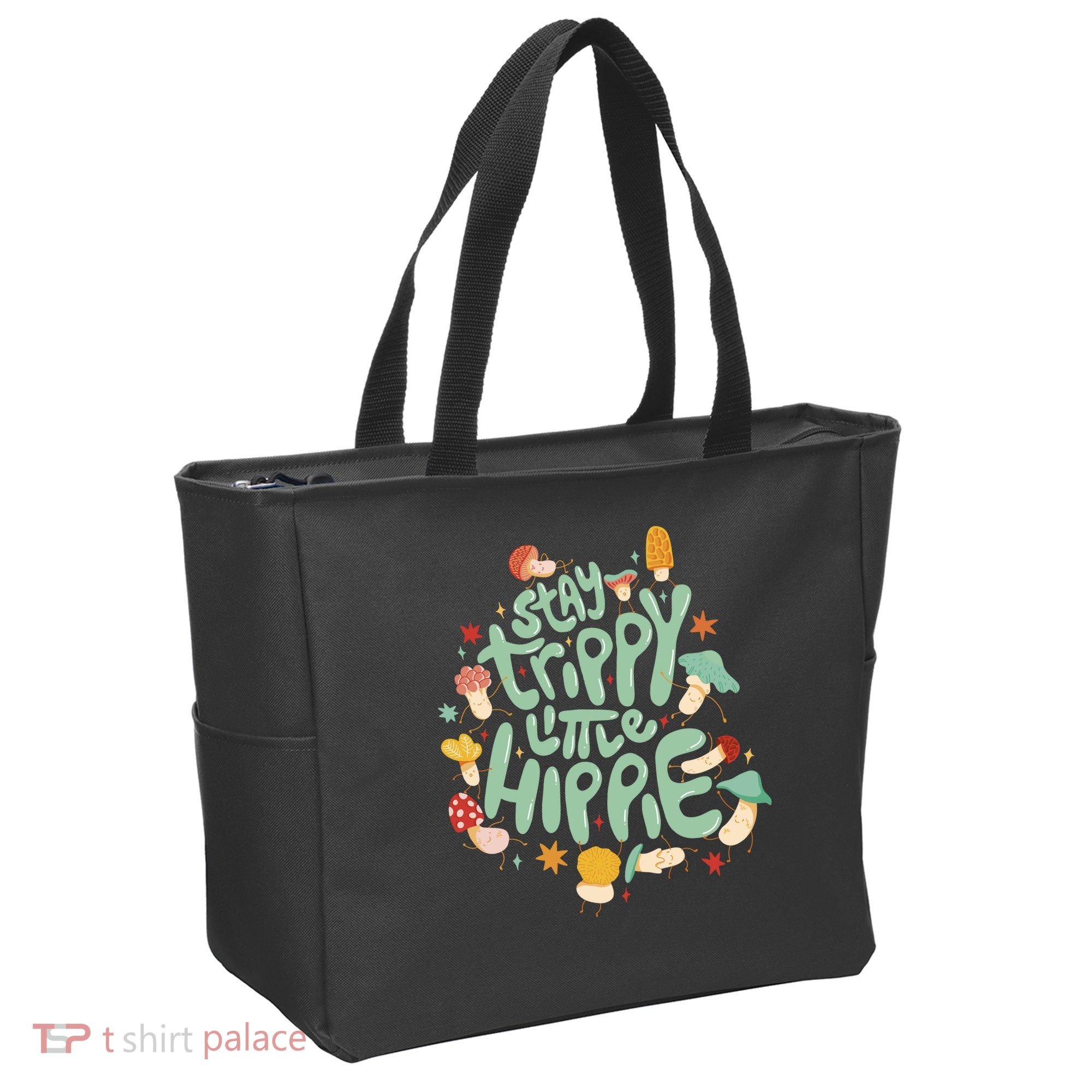 Stay Trippy Little Hippie Tote Bag