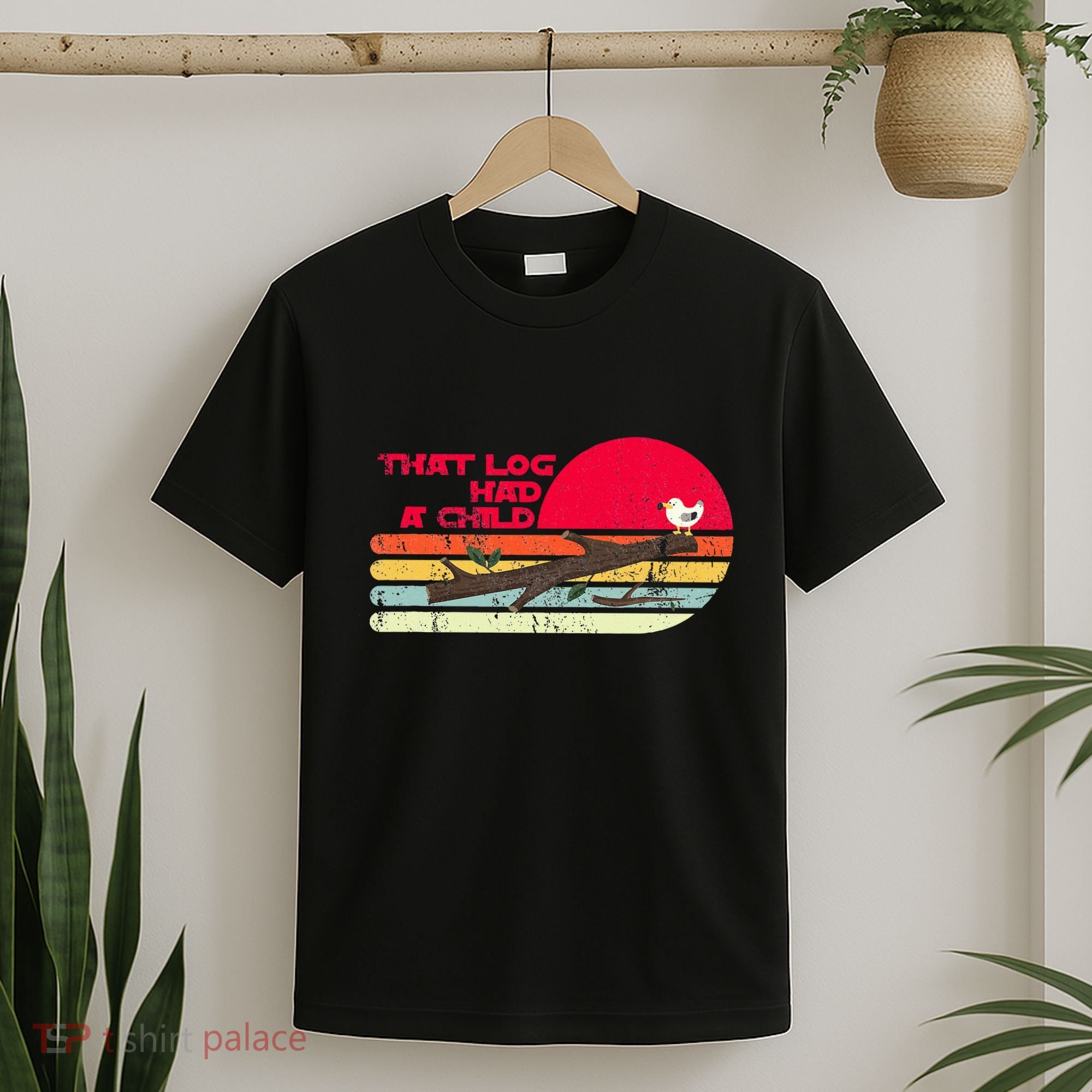 Seagulls That Log Had A Child Dank Meme Stop It Now Dad Joke T-Shirt