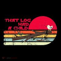 Seagulls That Log Had A Child Dank Meme Stop It Now Dad Joke Toddler T-Shirt thumb 4