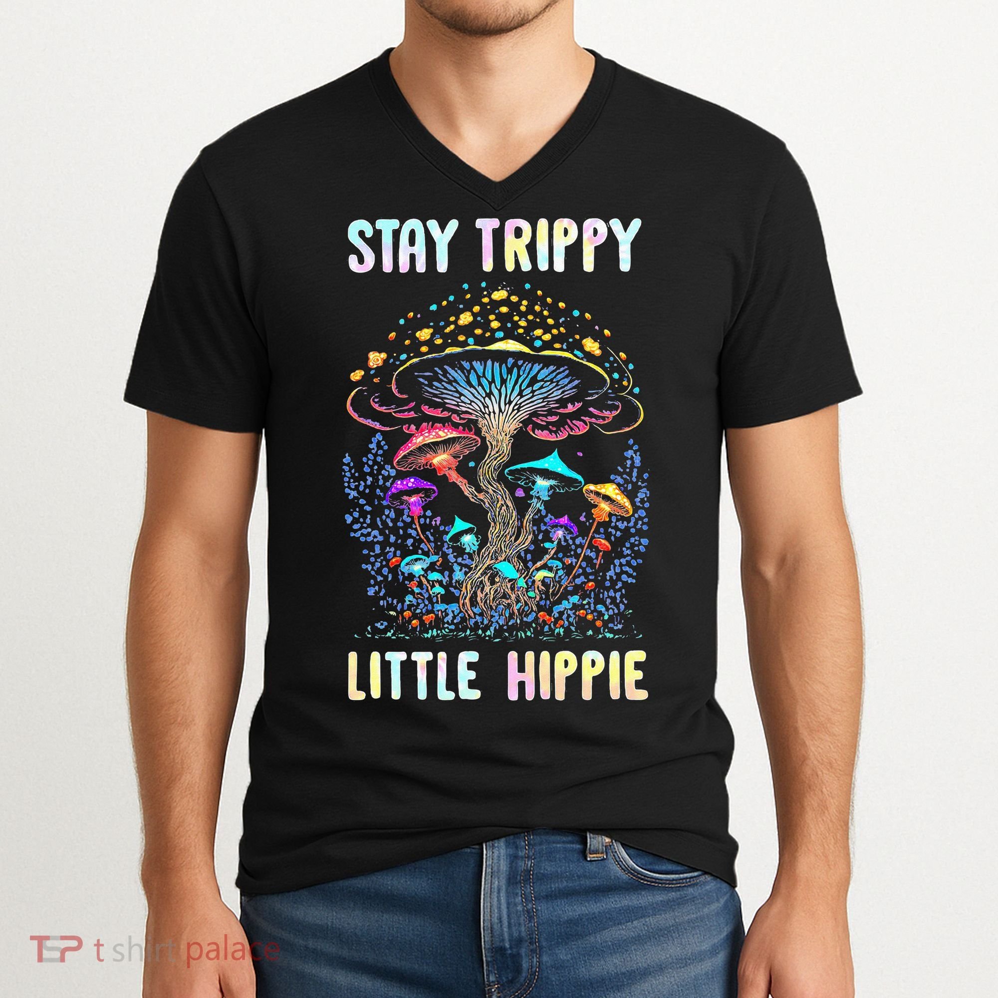 Stay Trippy Little Hippie Mushroom V-Neck T-Shirt