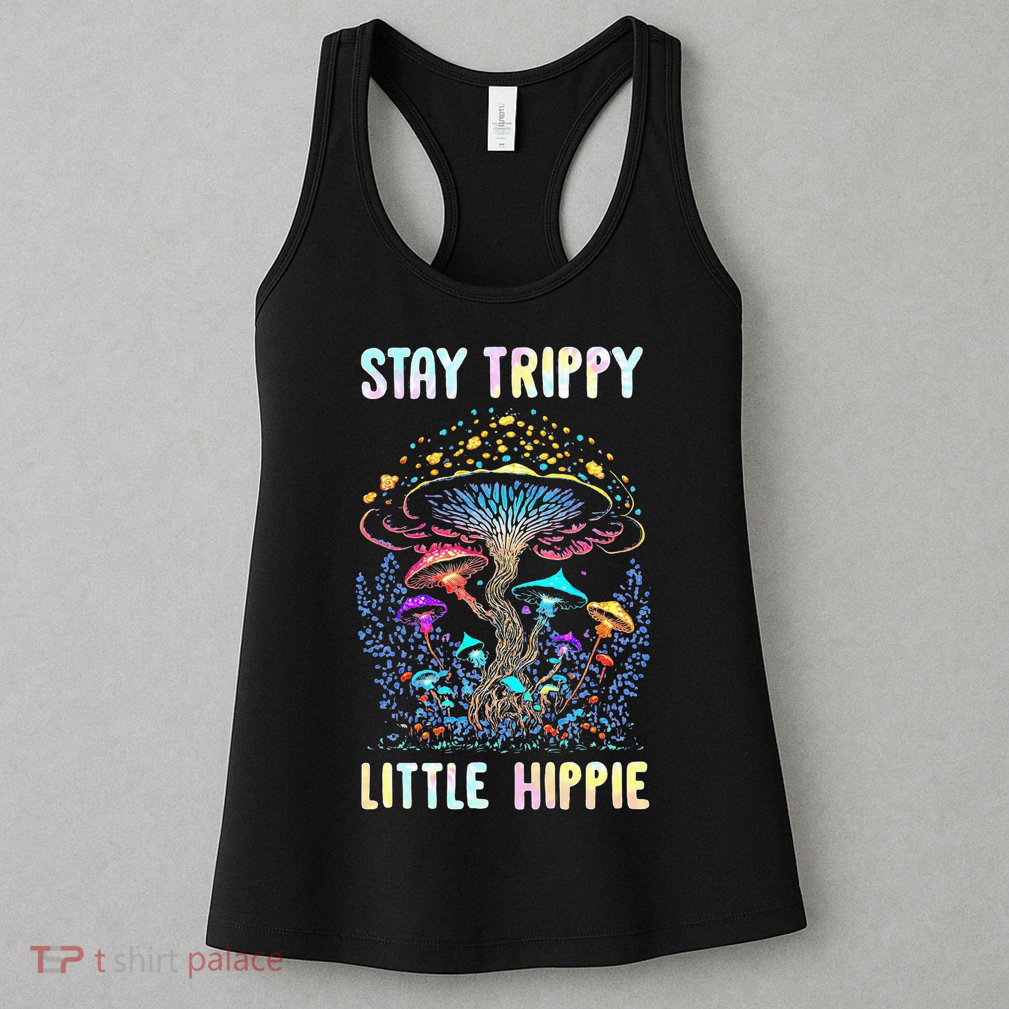 Stay Trippy Little Hippie Mushroom Women's Tank Top