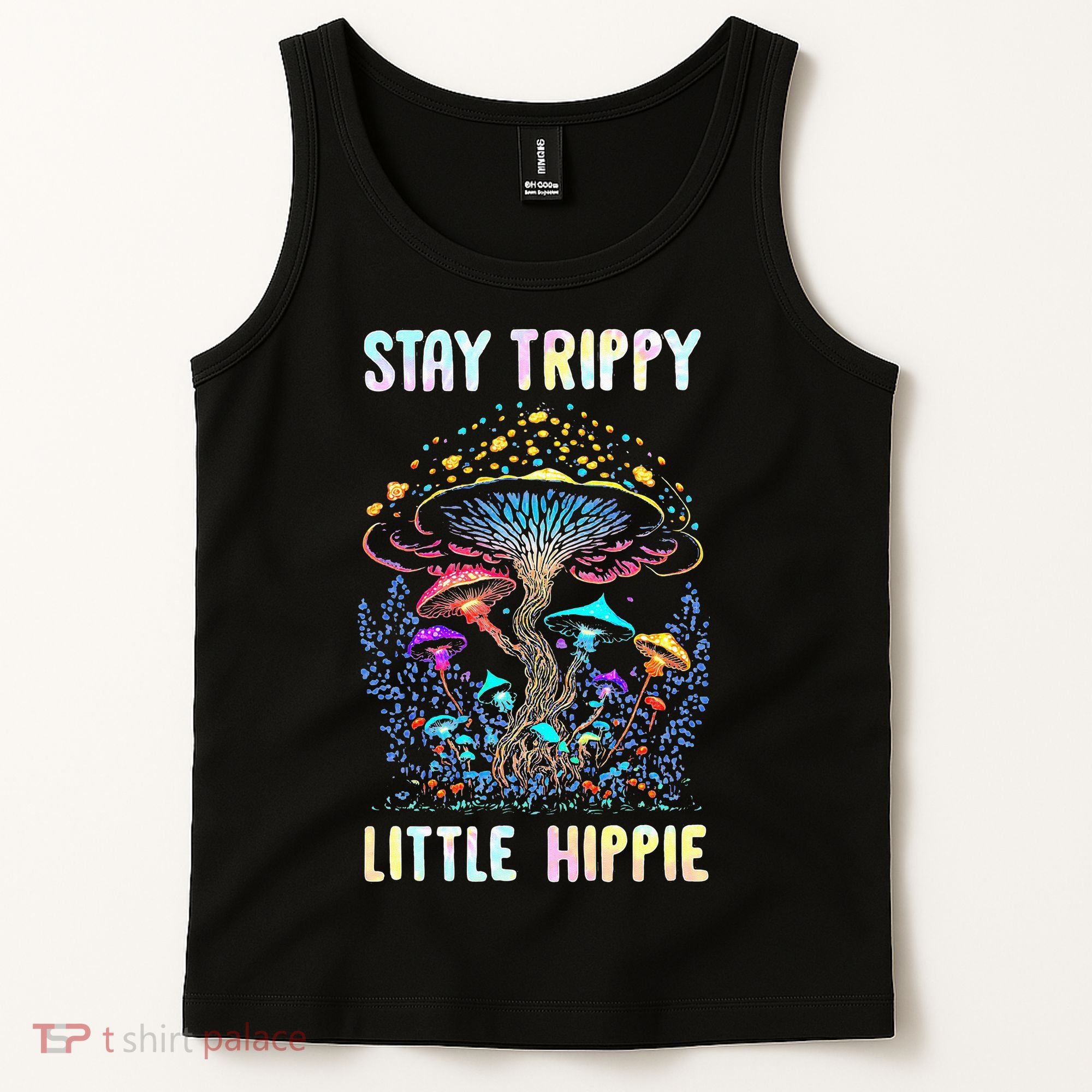 Stay Trippy Little Hippie Mushroom Tank Top