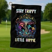 Stay Trippy Little Hippie Mushroom Golf Towel thumb 1