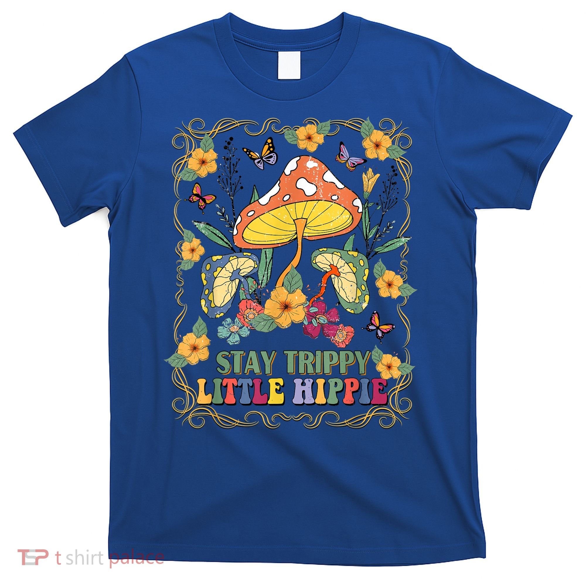 Stay Trippy Little Hippie Retro Mushrooms Vintage 70s Vibes T-Shirt