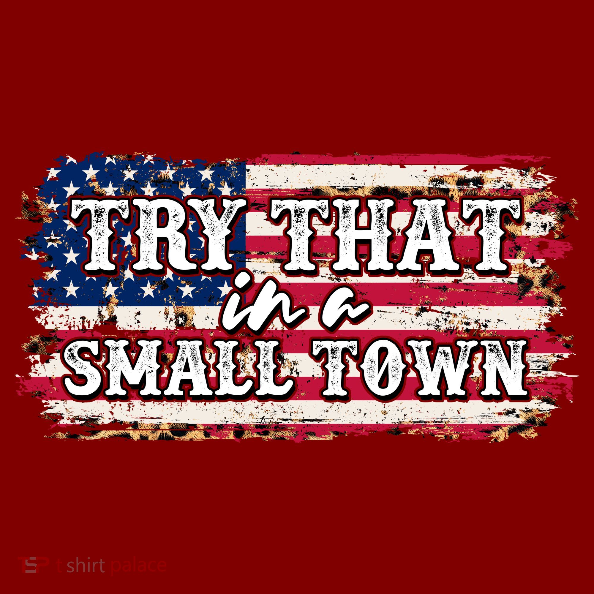 Small Town Leopard Print American USA Flag T-Shirt