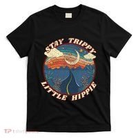 Stay Trippy Little Hippie Funny Peace Love Hippy Gift T-Shirt thumb 0