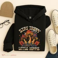 Stay Trippy Little Hippie Magic Mushroom Hippy Trippie Day Hoodie thumb 4